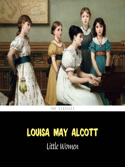 Title details for Little Women by Louisa May Alcott - Available